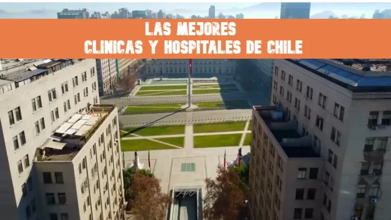 Cuales son las mejores Clínicas y Hospitales de Chile