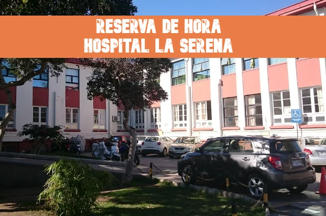Reserva de hora Hospital La Serena