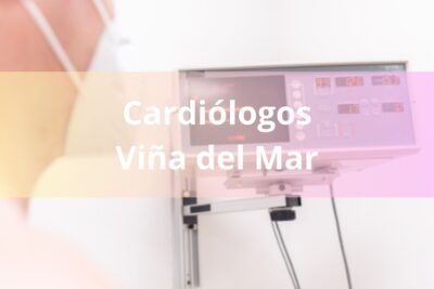 Cardiólogos en Viña del Mar