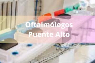 Oftalmologos en Puente Alto